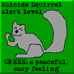 Alert level green! All is well!
